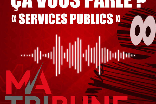 Ca vous parle ? « Services Publics »
