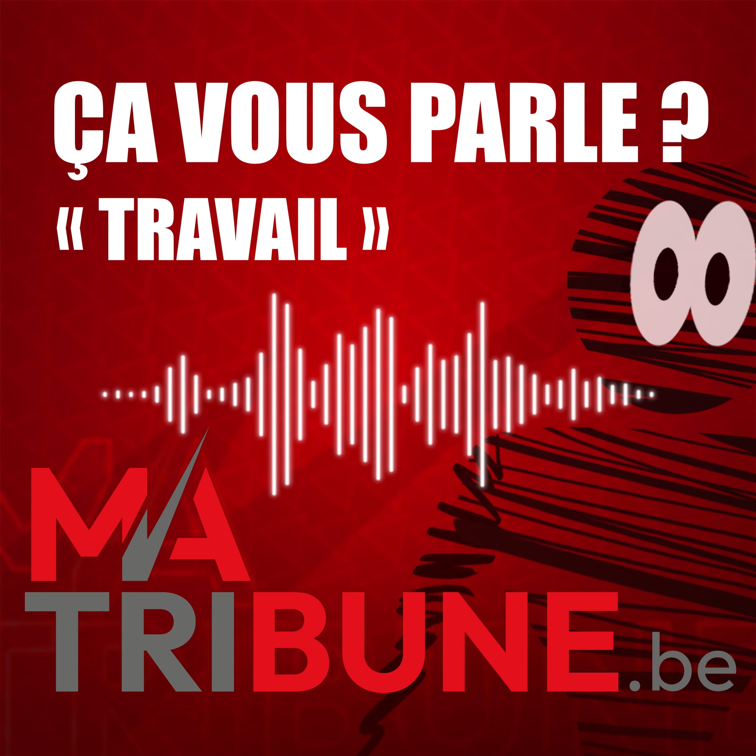 Ca vous parle ? « Travail »
