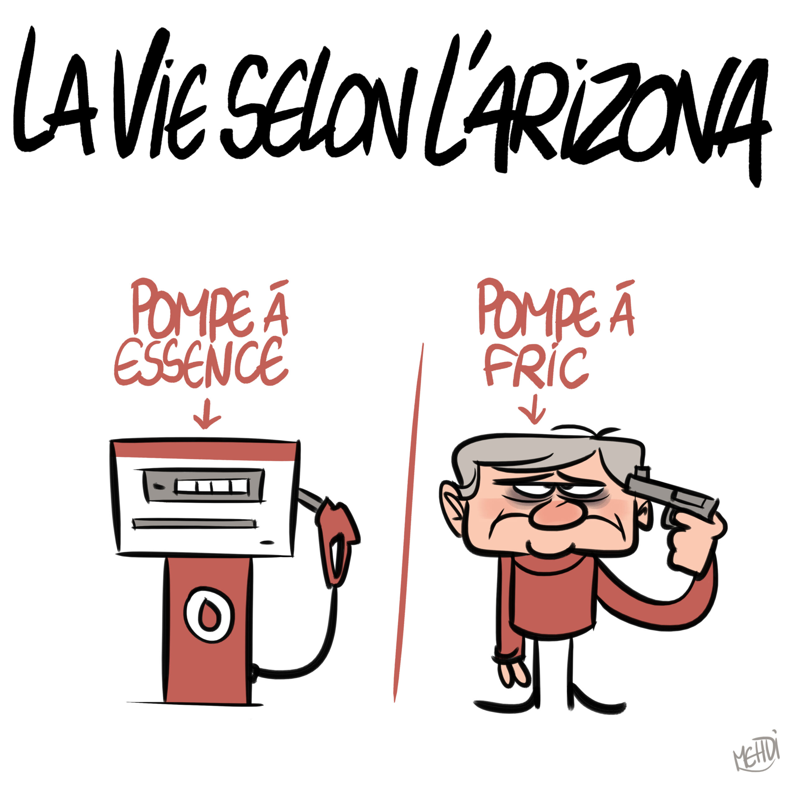 La vie selon l&rsquo;Arizona