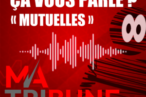 Ca vous parle ? « Mutuelles »